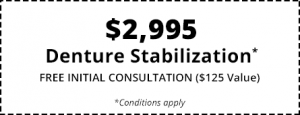 A coupon advertising a free initial consualtation and a $2,995 denture stabilization